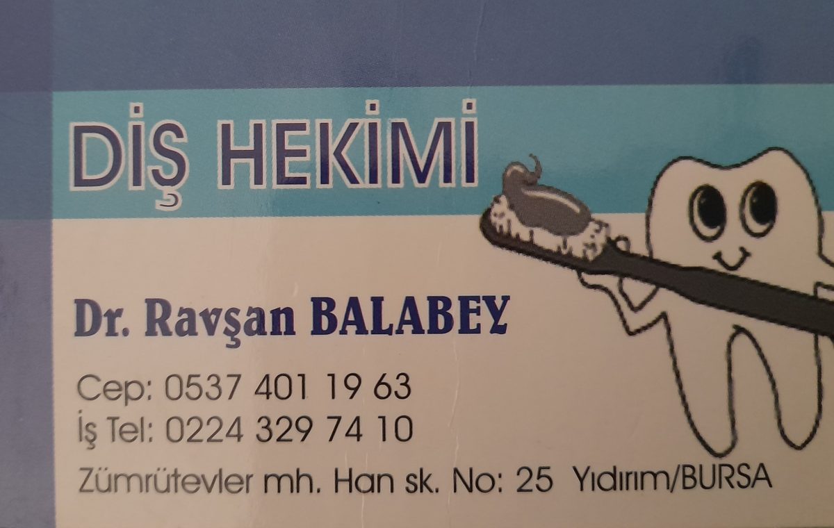 RAVŞAN BALABEY DİŞ HEKİMİ